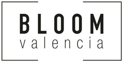 Bloom Valencia